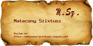 Matecsny Szixtusz névjegykártya